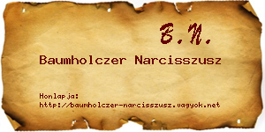 Baumholczer Narcisszusz névjegykártya
